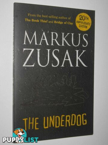 The Underdog  - Zusak Markus - 2019