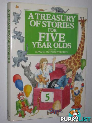 A Treasury of Stories for Five Year Olds  - Blishen Edward & Nancy - 1989