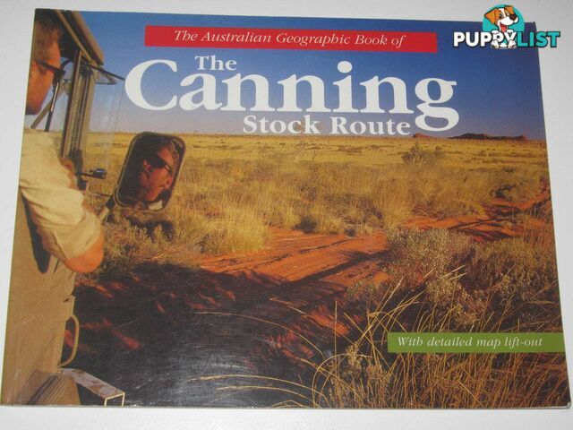 The Canning Stock Route  - Bamford Michael - 1992