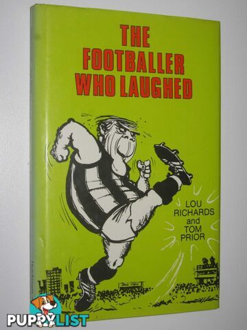 The Footballer Who Laughed  - Richards Lou & Prior, Tom - 1981