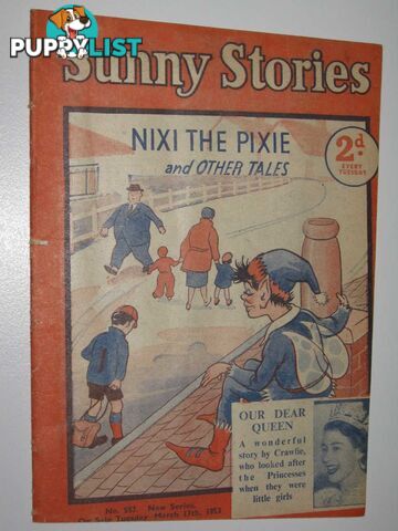 Sunny Stories No. 557 New Series : Nixi the Pixie & Other Tales  - Blyton Enid - 1953