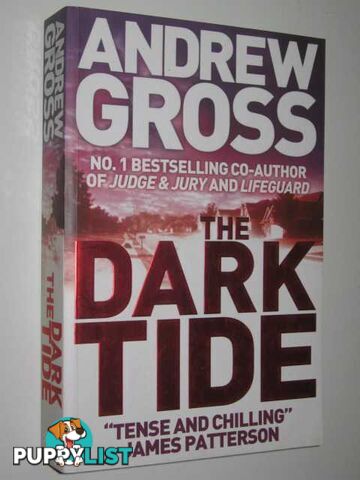 The Dark Tide  - Gross Andrew - 2008