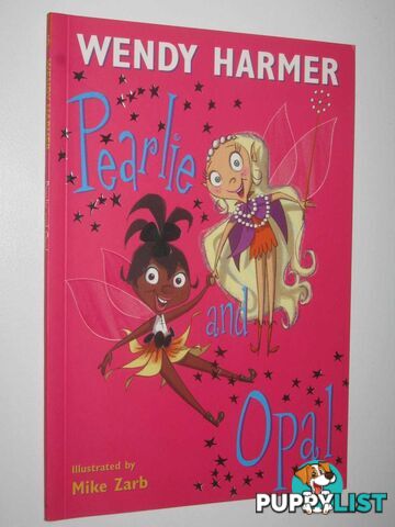 Pearlie and Opal  - Harmer Wendy - 2004