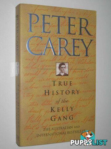 True History of the Kelly Gang  - Carey Peter - 2001