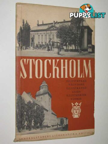 Stockholm Illustrated Guide  - Author Not Stated - 1948