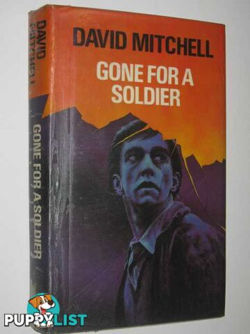 Gone For a Soldier  - Mitchell David - 1984