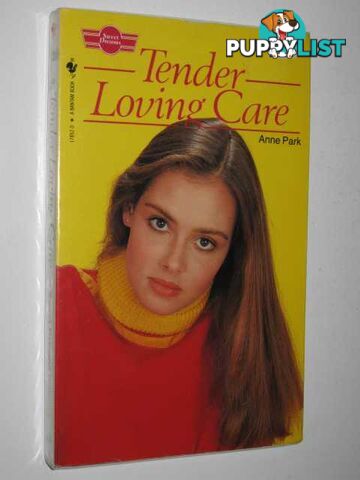 Tender Loving Care - Sweet Dreams Series #43  - Park Anne - 1983