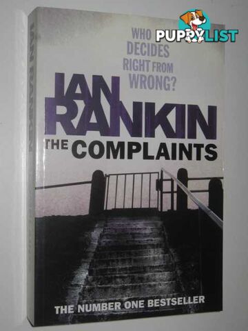 The Complaints - Malcolm Fox Series  - Rankin Ian - 2009