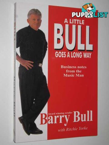 A Little Bull Goes a Long Way  - Bull Barry - 2003