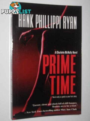 Prime Time - Charlotte McNally Series  - Ryan Hank Phillippi - 2009