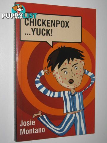 Chickenpox ...Yuck!  - Montano Josie - 2002