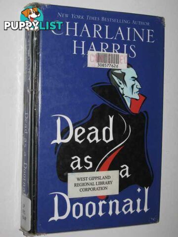 Dead as a Doornail - True Blood Series  - Harris Charlaine - 2005