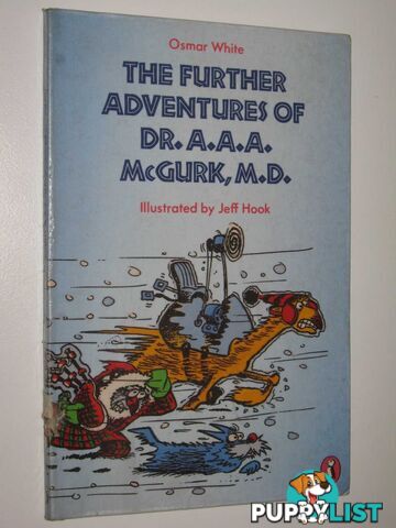 The Further Adventures of Dr. A. A. A. McGurk, M.D.  - White Osmar - 1988