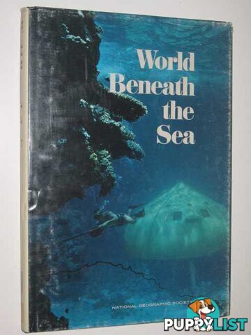 World Beneath the Sea  - National Geographic Society - 1969