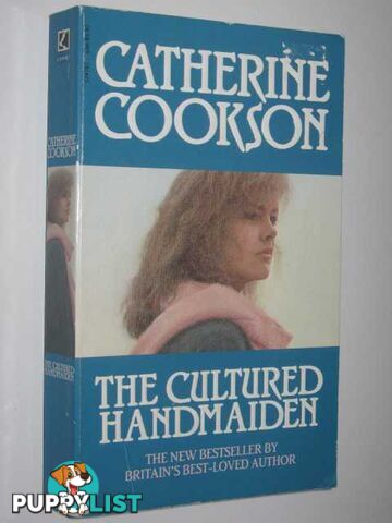 The Cultured Handmaiden  - Cookson Catherine - 1989