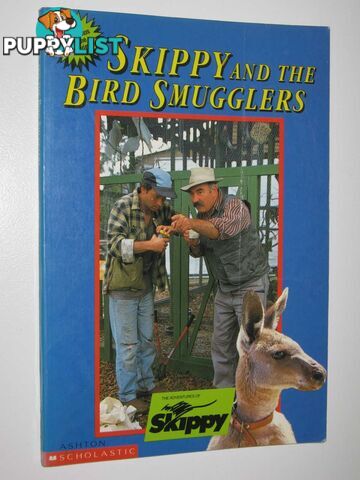 Skippy and the Bird Smugglers  - Odgers Sally Farrell - 1992