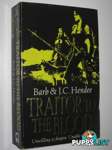 Traitor to the Blood  - Hendee Barb + J. C. - 2007