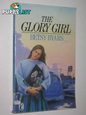 The Glory Girl  - Byars Betsy - 1986