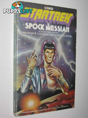 STAR TREK: Spock Messiah  - Cogswell Theodore R. & Spano, Charles A. - 1977