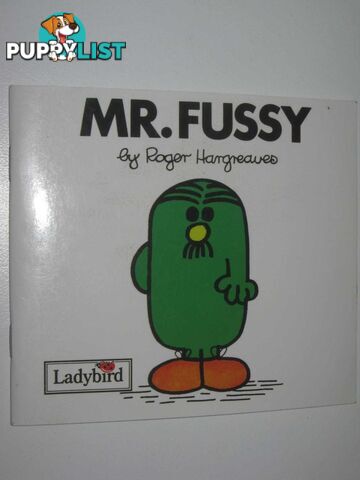 Mr Fussy - Mr Men Series #21  - Hargreaves Roger - 2007