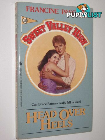 Head Over Heels - Sweet Valley High Series #18  - Pascal Francine & William, Kate - 1986