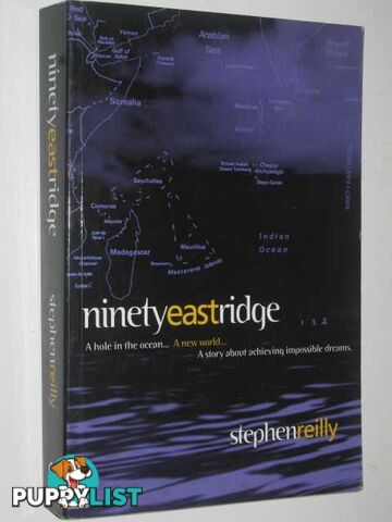 Ninety East Ridge  - Reilly Stephen - 2002