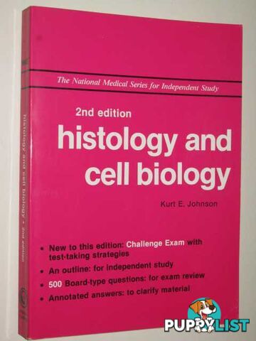 Histology And Cell Biology  - Johnson Kurt E. - 1991