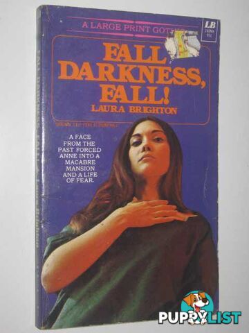 Fall Darkness, Fall!  - Brighton Laura - 1975