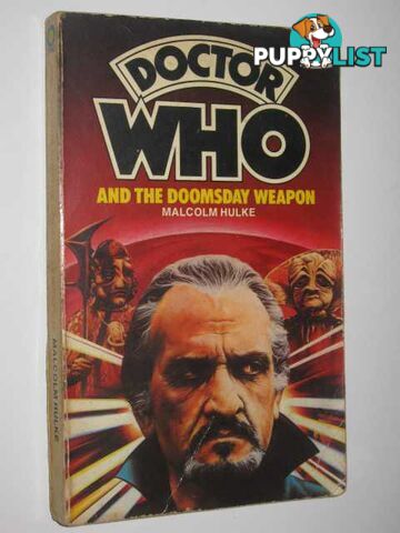 Doctor Who and the Doomsday Weapon  - Hulke Malcolm - 1979