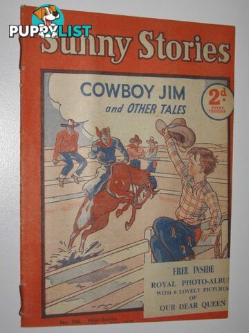 Sunny Stories No. 558 New Series : Cowboy Jim and Other Tales  - Author Not Stated - 1953