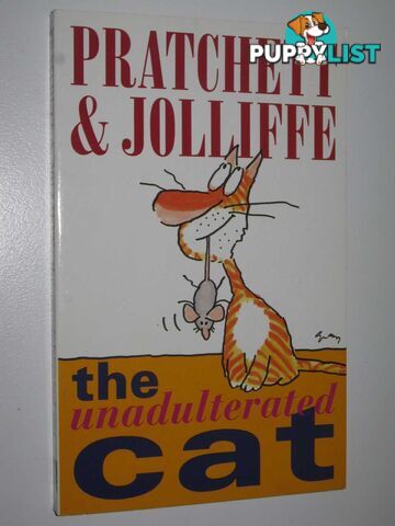 The Unadulterated Cat  - Pratchett Terry - 1999