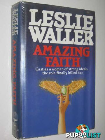 Amazing Faith  - Waller Leslie - 1988