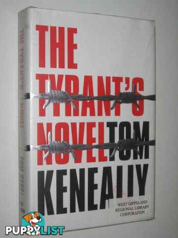 The Tyrant's Novel  - Keneally Tom - 2003