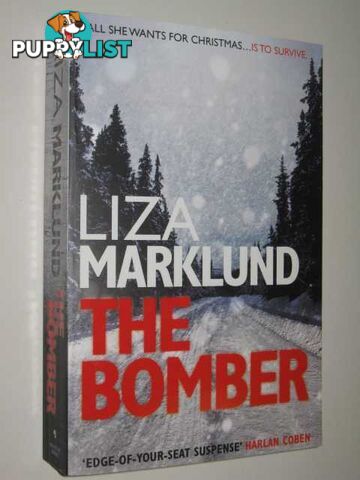 The Bomber  - Marklund Liza - 2011