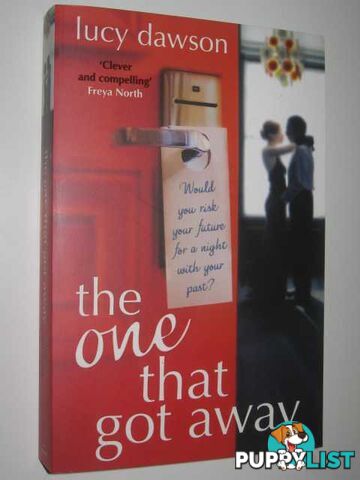 The One That Got Away  - Dawson Lucy - 2011