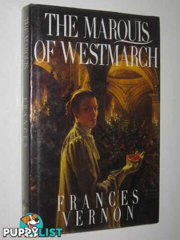 The Marquis of Westmarch  - Vernon Frances - 1990