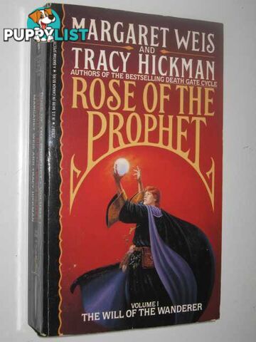 The Will of the Wanderer - Rose of the Prophet Series #1  - Weis Margaret & Hickman, Tracy - 1989