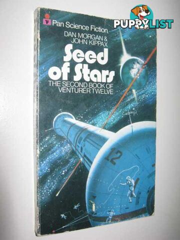 Seed of Stars - Ventura Twelve Series #2  - Morgan Dan & Kippax, John - 1974