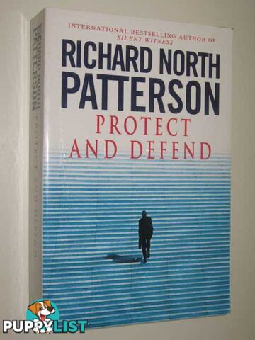 Protect And Defend  - Patterson Richard North - 2001