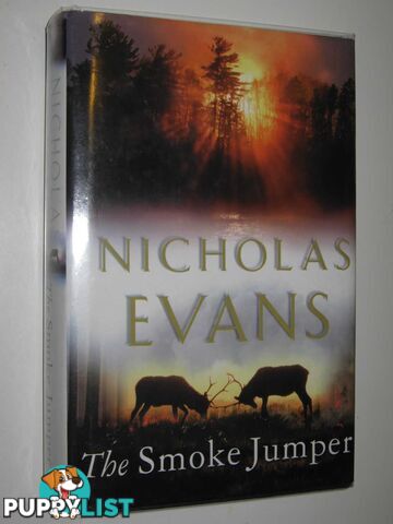 The Smoke Jumper  - Evans Nicholas - 2001