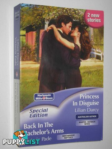 Princess in Disguise + Back in the Bachelor's Arms  - Darcy Lilian & Pade, Victoria - 2006