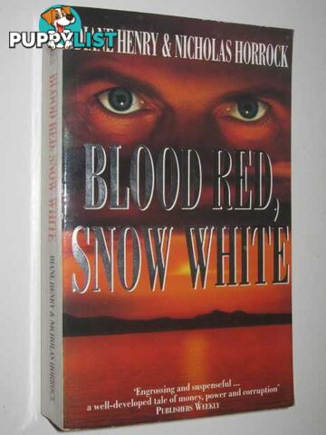 Blood Red, Snow White  - Henry Diane & Horrock, Nicholas - 1993