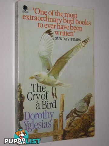 The Cry of a Bird  - Yglesias Dorothy - 1980