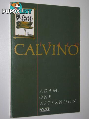 Adam, One Afternoon  - Calvino Italo - 1984