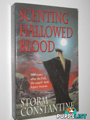 Scenting Hallowed Blood - Grigori Trilogy #3  - Constantine Storm - 1996