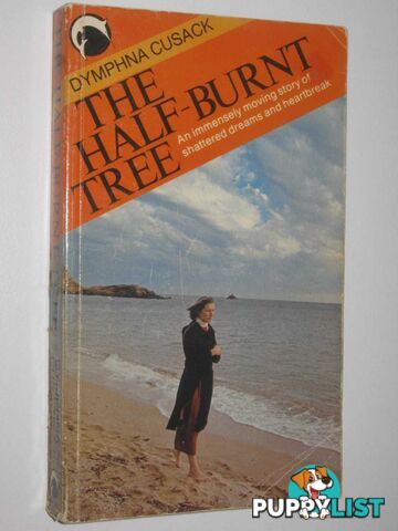 The Half-Burnt Tree  - Cusack Dymphna - 1977