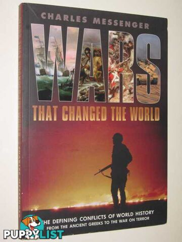 Wars That Changed the World  - Messenger Charles - 2008