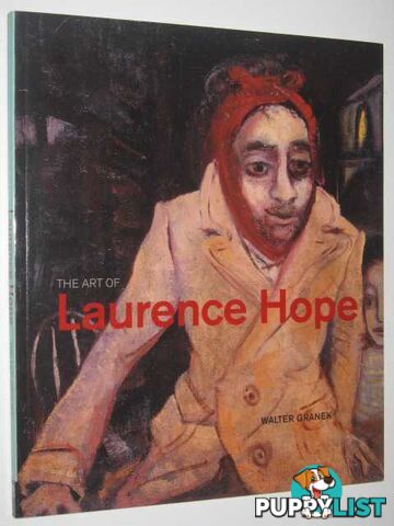 The Art of Laurence Hope  - Granek Walter - 2002