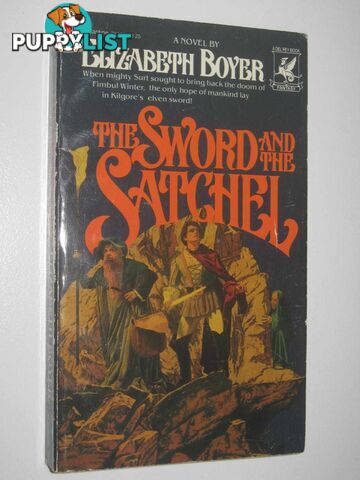 The Sword and the Satchel - World of the Alfar Series #1  - Boyer Elizabeth H. - 1980