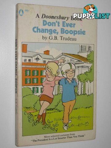 Don't Ever Change, Boopsie - Doonesbury Series  - Trudeau G. B. - 1973